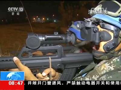 [视频]南苏丹：中国维和部队进行夜间实兵演练